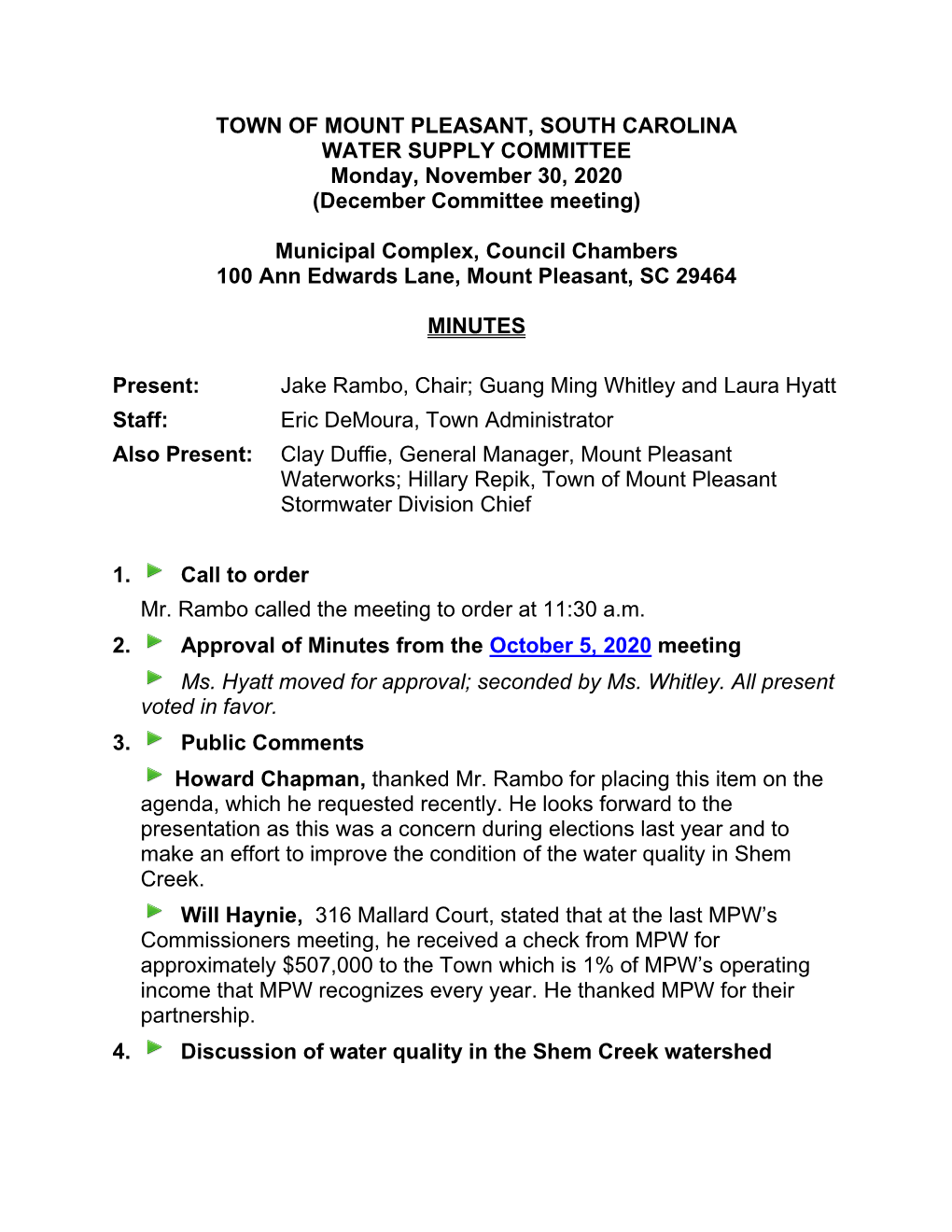 TOWN of MOUNT PLEASANT, SOUTH CAROLINA WATER SUPPLY COMMITTEE Monday, November 30, 2020 (December Committee Meeting) Municipal