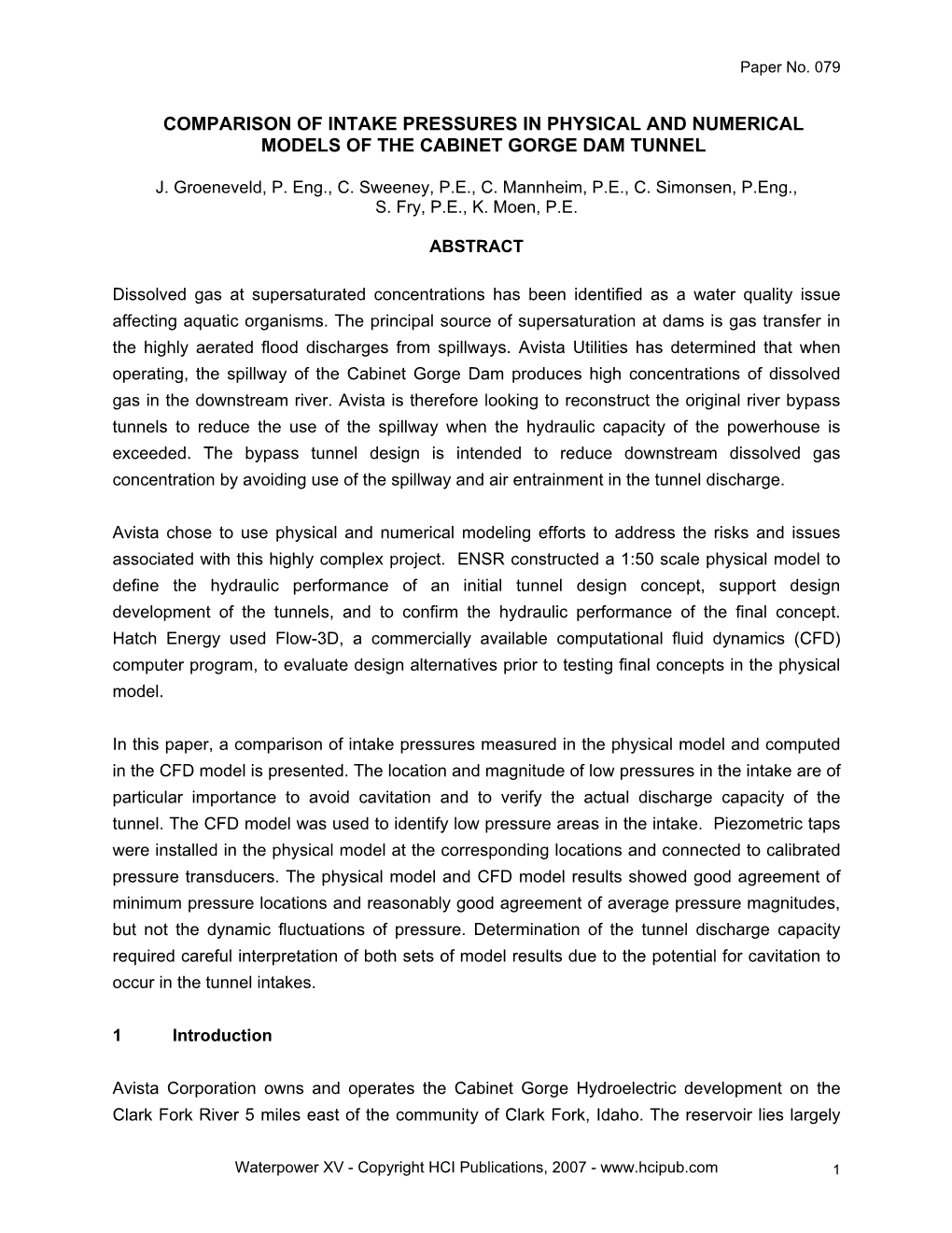 Comparison of Intake Pressures in Physical and Numerical Models of the Cabinet Gorge Dam Tunnel