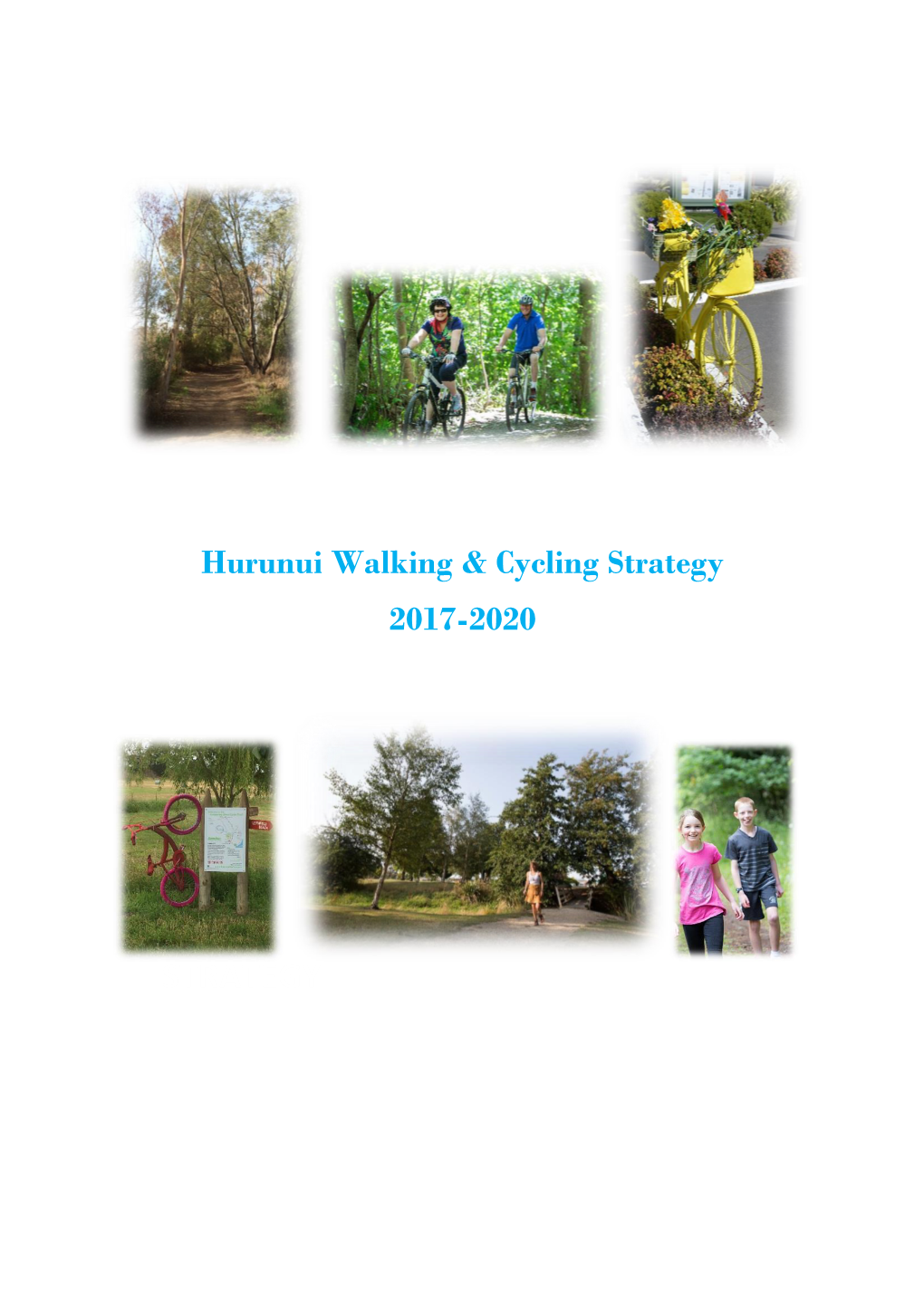 Hurunui Walking and Cycling Strategy 2017-2020