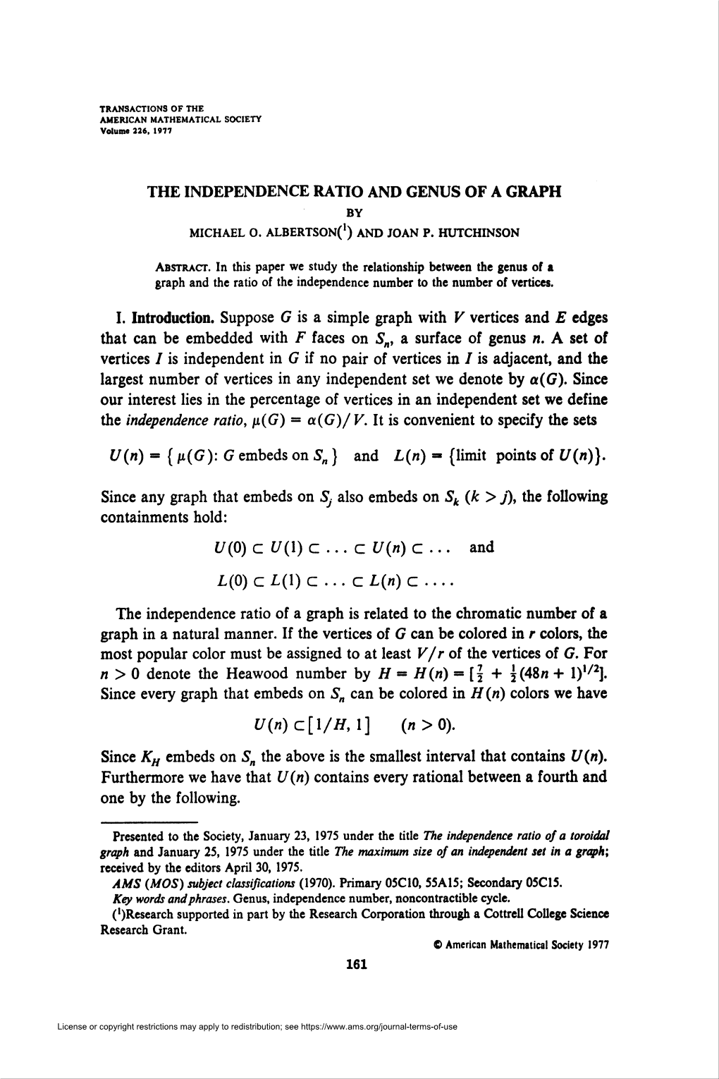 The Independence Ratio And