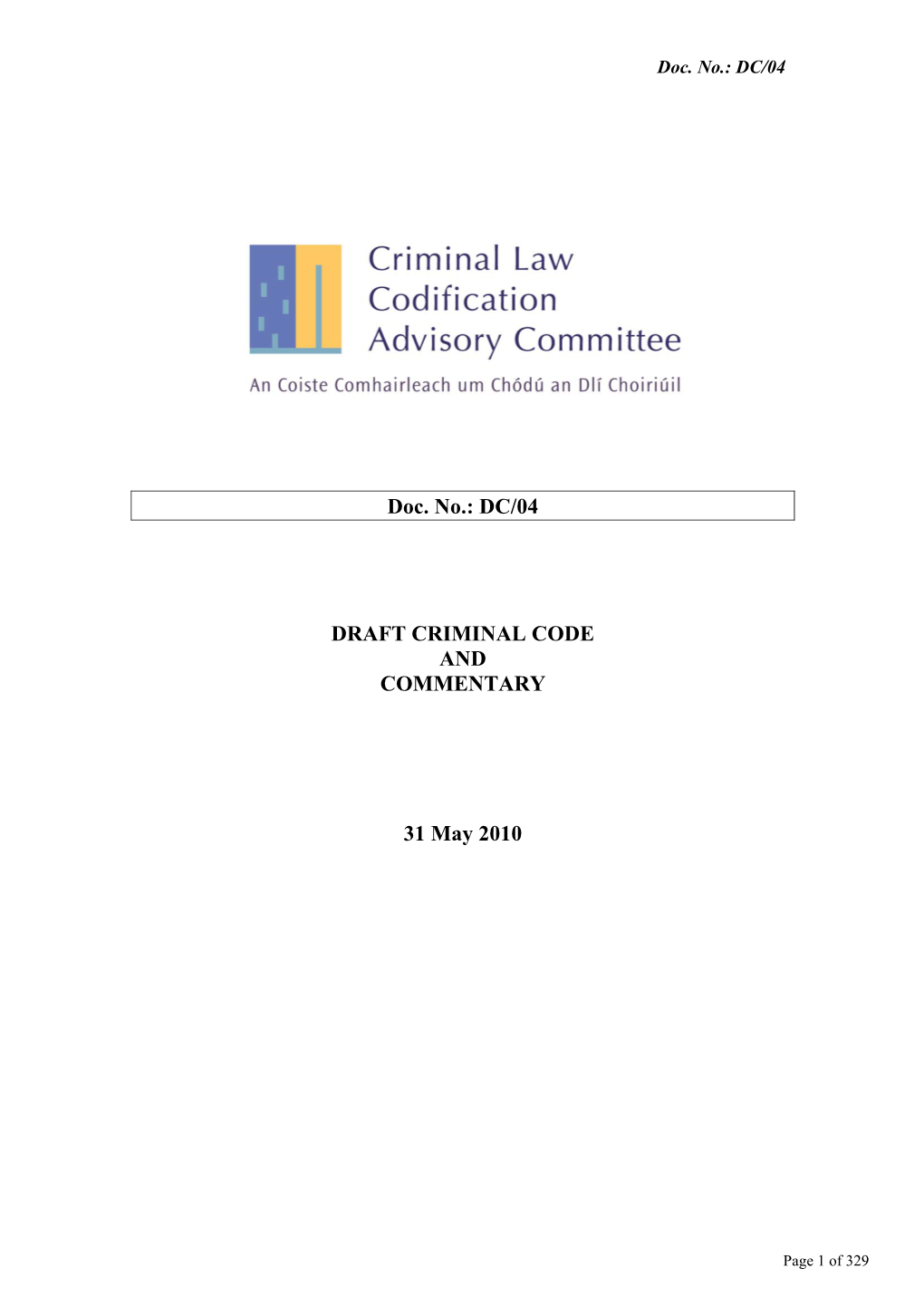 DC/04 DRAFT CRIMINAL CODE and COMMENTARY 31 May 2010