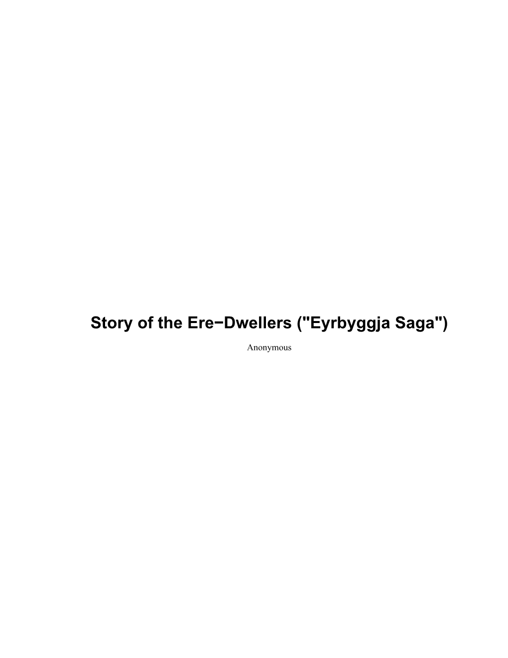 Story of the Ere-Dwellers ("Eyrbyggja Saga")