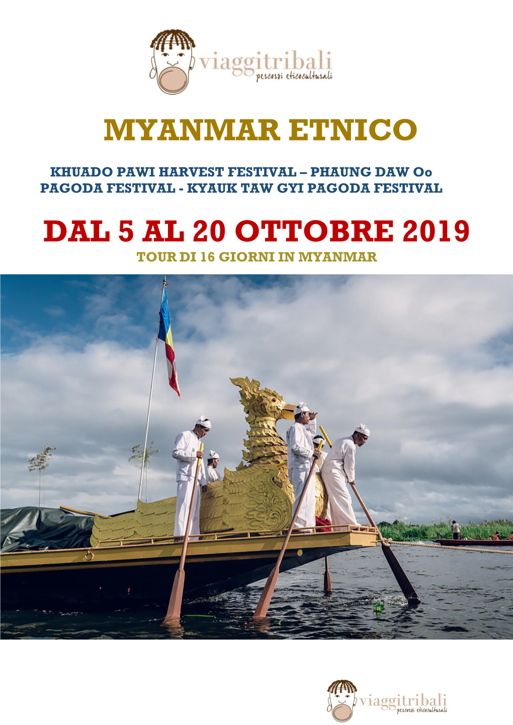 Myanmar Etnico Dal 5 Al 20 Ottobre 2019