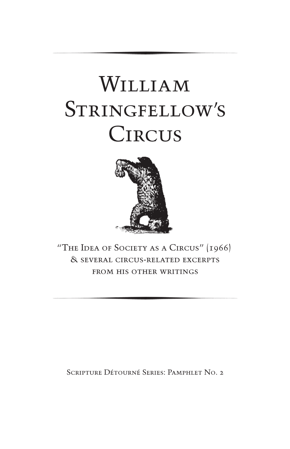 William Stringfellow's Circus
