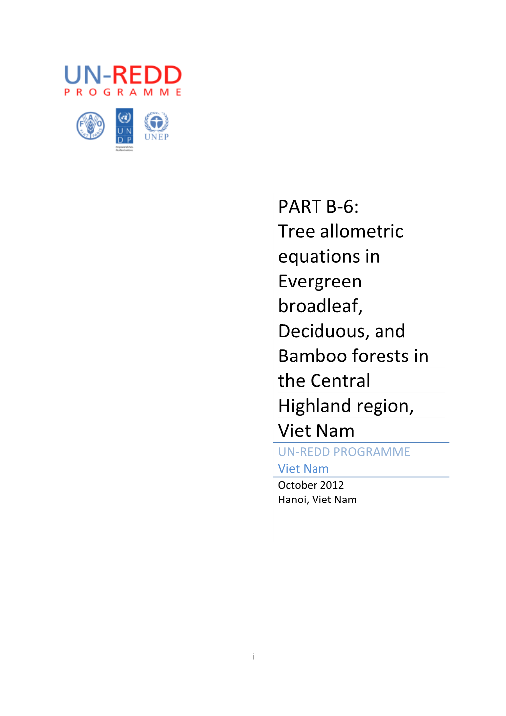 PART B-6: Tree Allometric Equations in Evergreen Broadleaf, Deciduous, and Bamboo Forests in the Central Highland Region, Viet