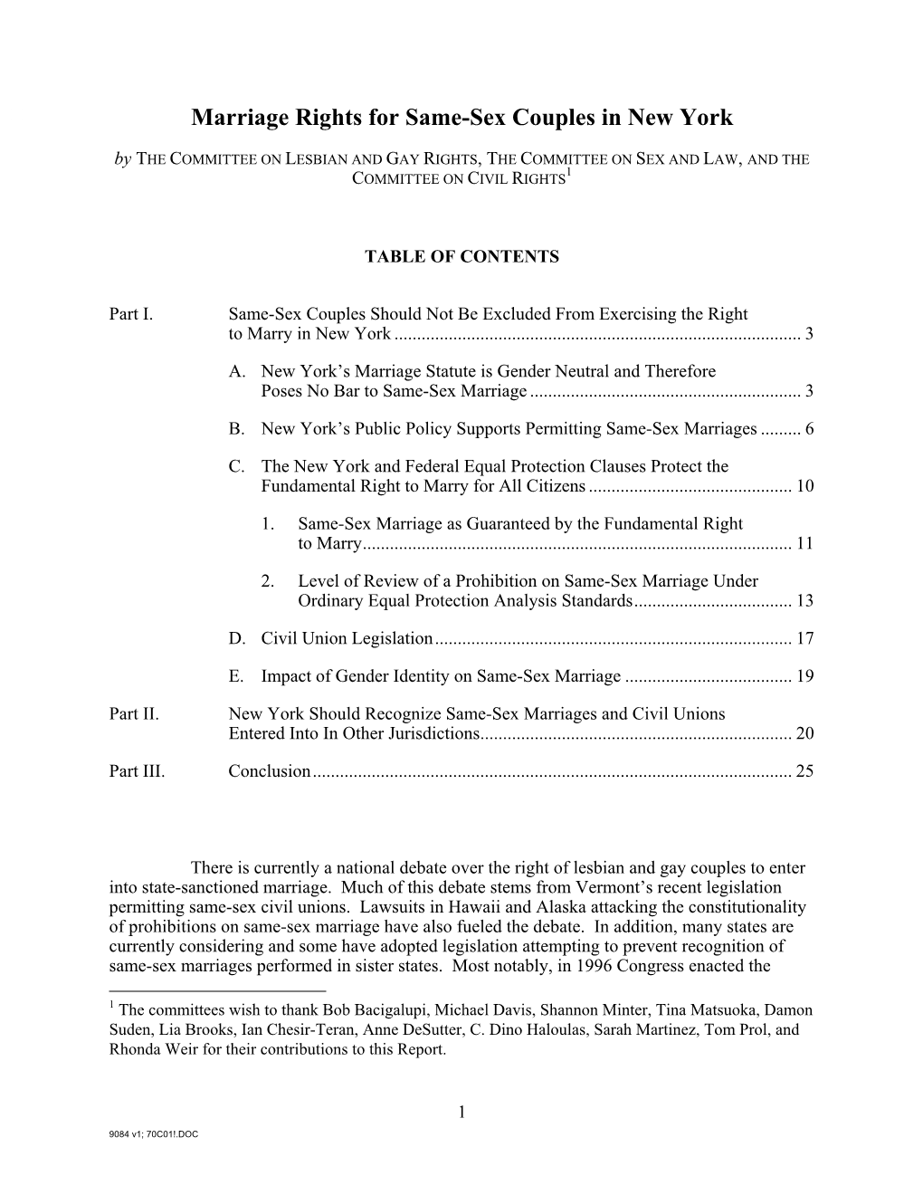 Marriage Rights for Same-Sex Couples in New York by the COMMITTEE on LESBIAN and GAY RIGHTS, the COMMITTEE on SEX and LAW, and the 1 COMMITTEE on CIVIL RIGHTS