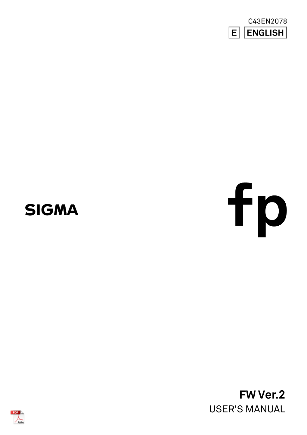 SIGMA Fp Mirrorless Digital Camera User Manual