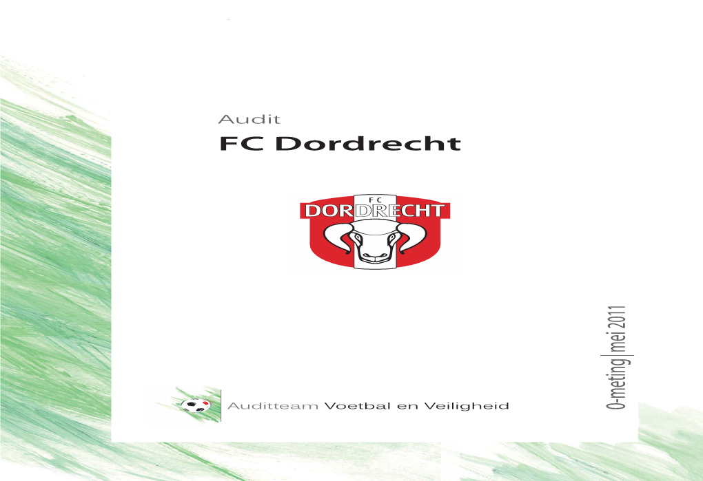 Audit FC Dordrecht 2011 Mei