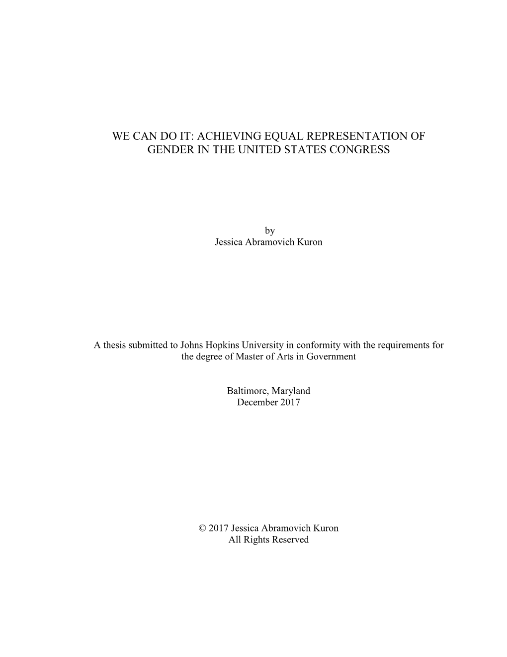 We Can Do It: Achieving Equal Representation of Gender in the United States Congress