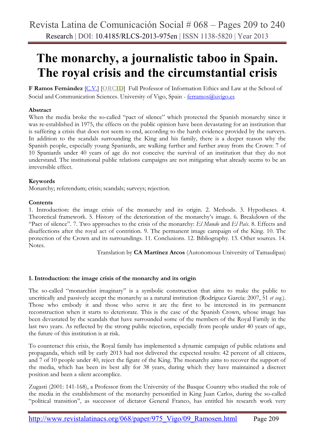 The Monarchy, a Journalistic Taboo in Spain. the Royal Crisis and The