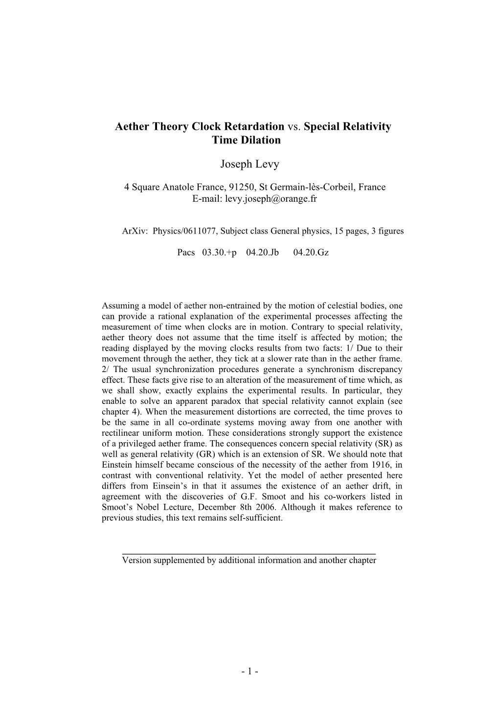 Aether Theory Clock Retardation Vs. Special Relativity Time Dilation