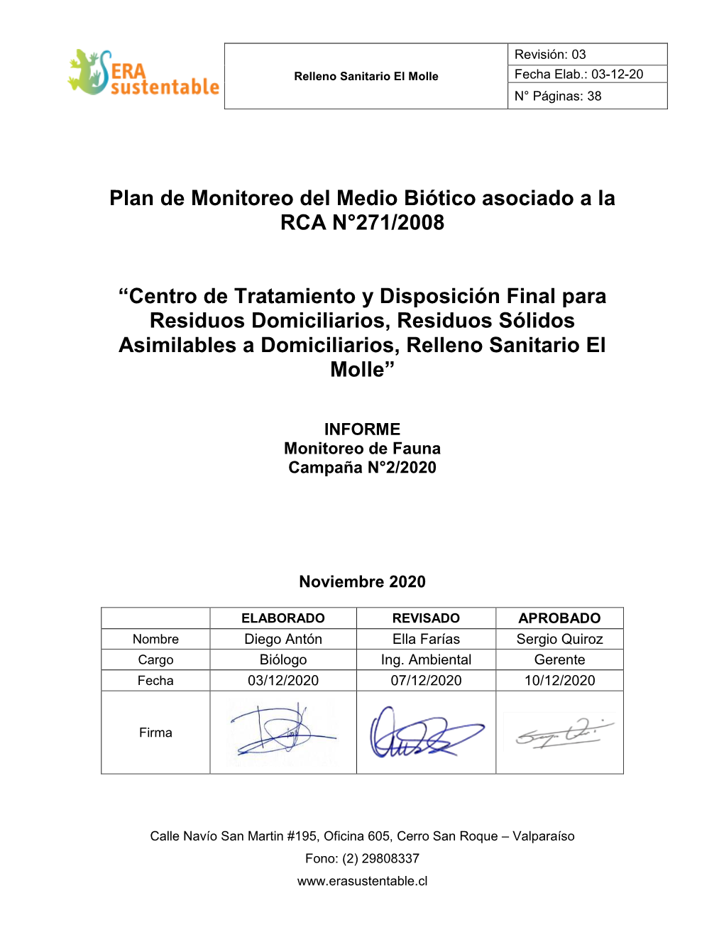 Plan De Monitoreo Del Medio Biótico Asociado a La RCA N°271/2008