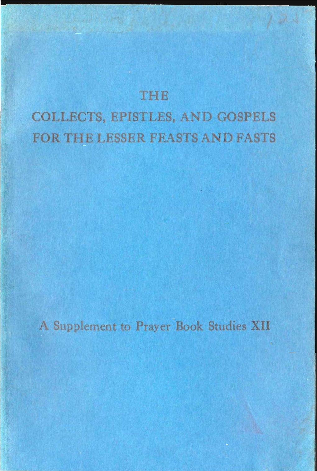 The Collects, Epistles, and Gospels for the Lesser Feasts and Fasts