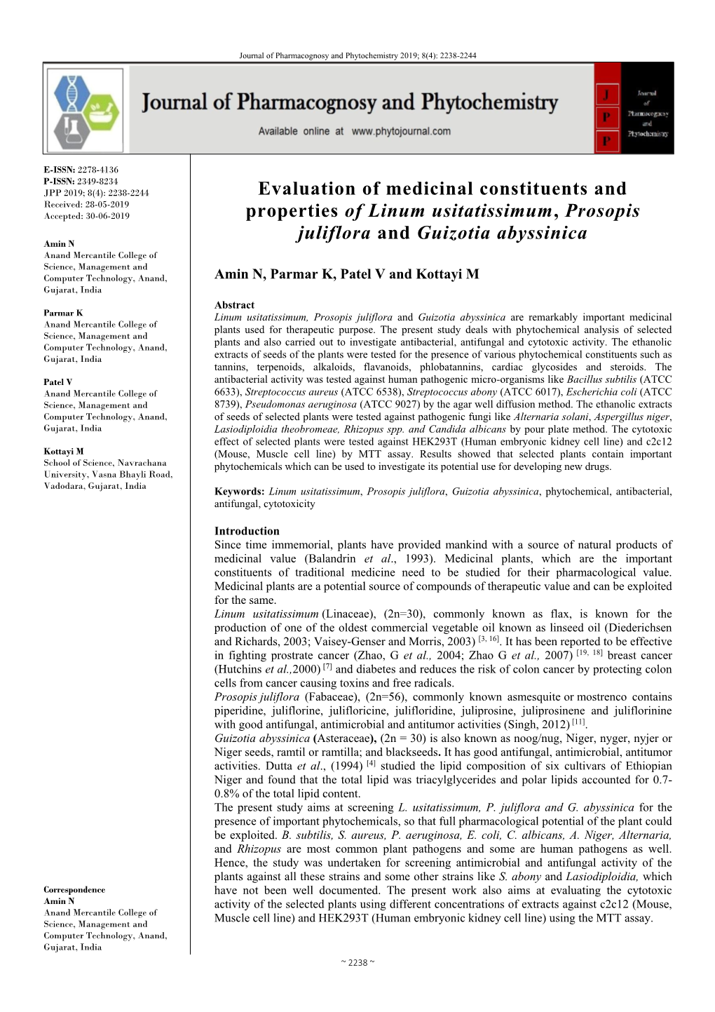 Evaluation of Medicinal Constituents and Properties of Linum Usitatissimum, Prosopis Juliflora and Guizotia Abyssinica