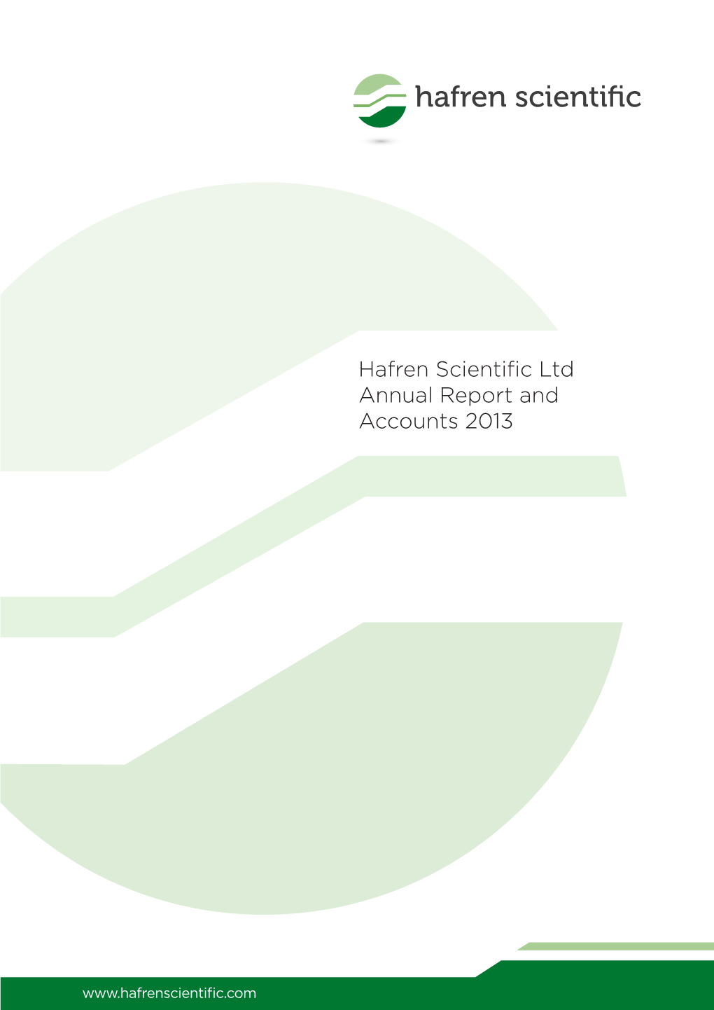 Hafren Scientific Ltd – Group Accounts 2013