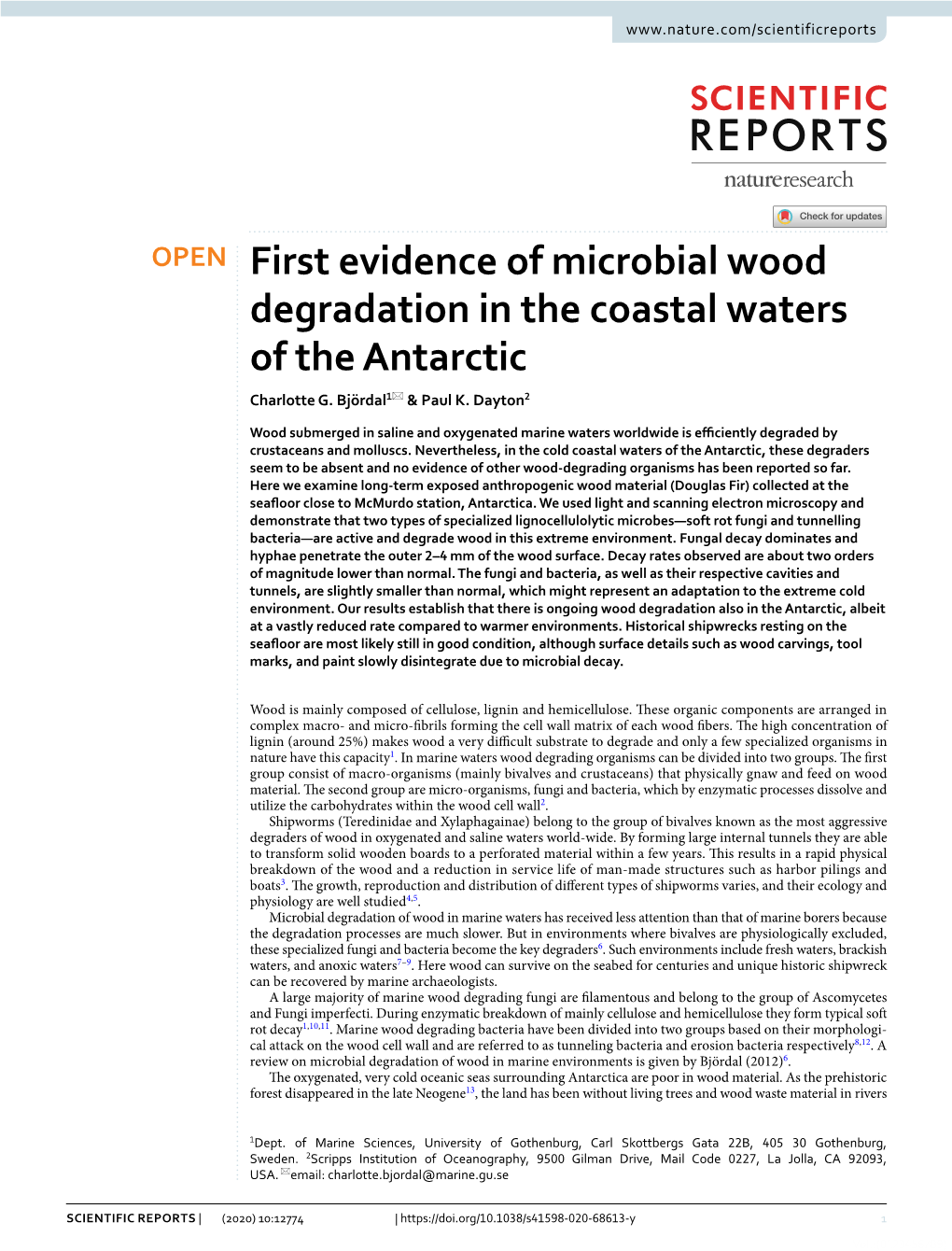 First Evidence of Microbial Wood Degradation in the Coastal Waters of the Antarctic Charlotte G
