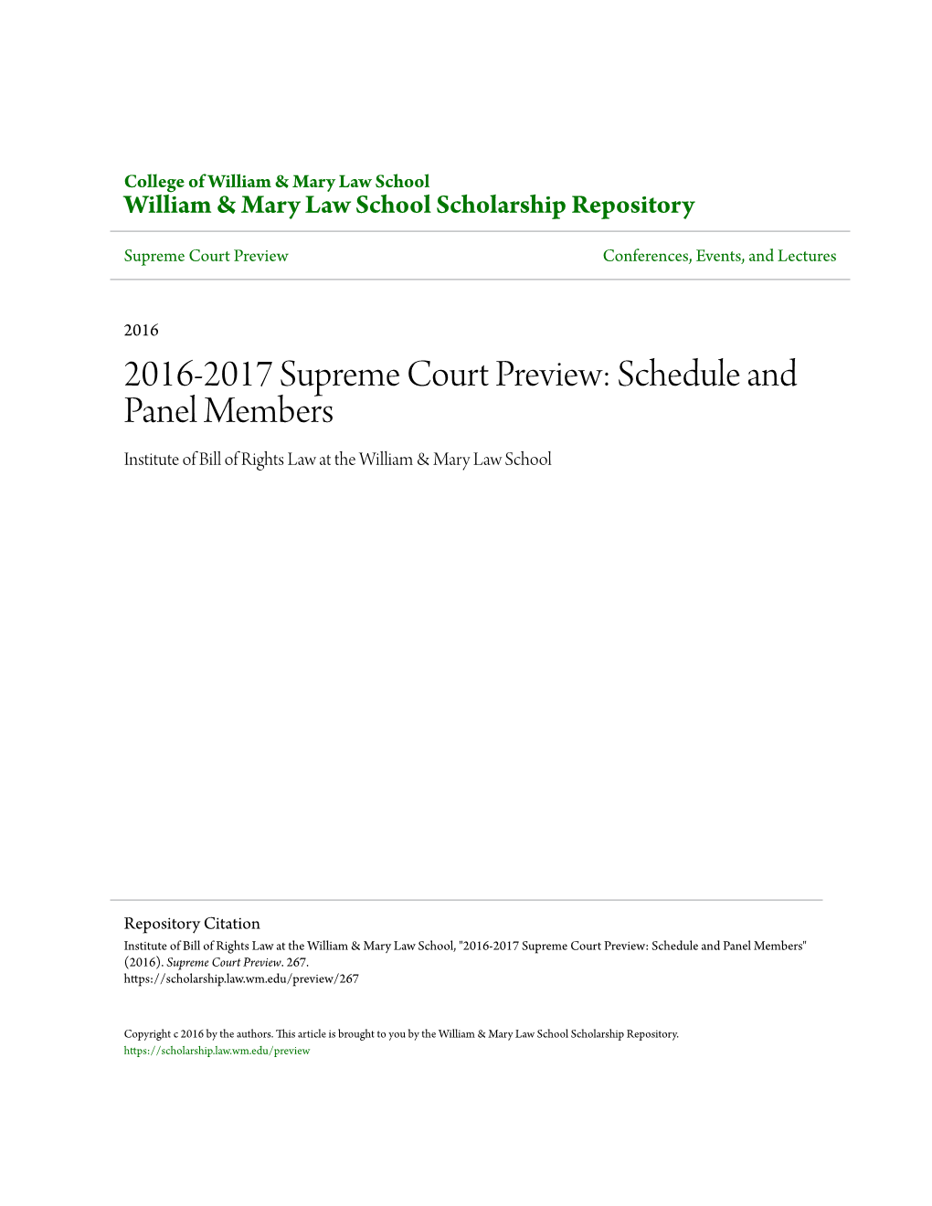 2016-2017 Supreme Court Preview: Schedule and Panel Members Institute of Bill of Rights Law at the William & Mary Law School