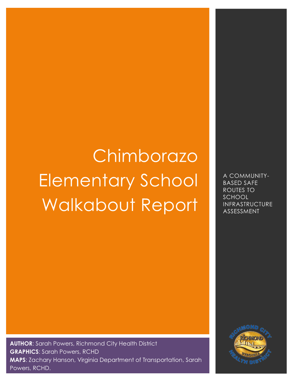 Chimborazo Elementary School Walkabout Report