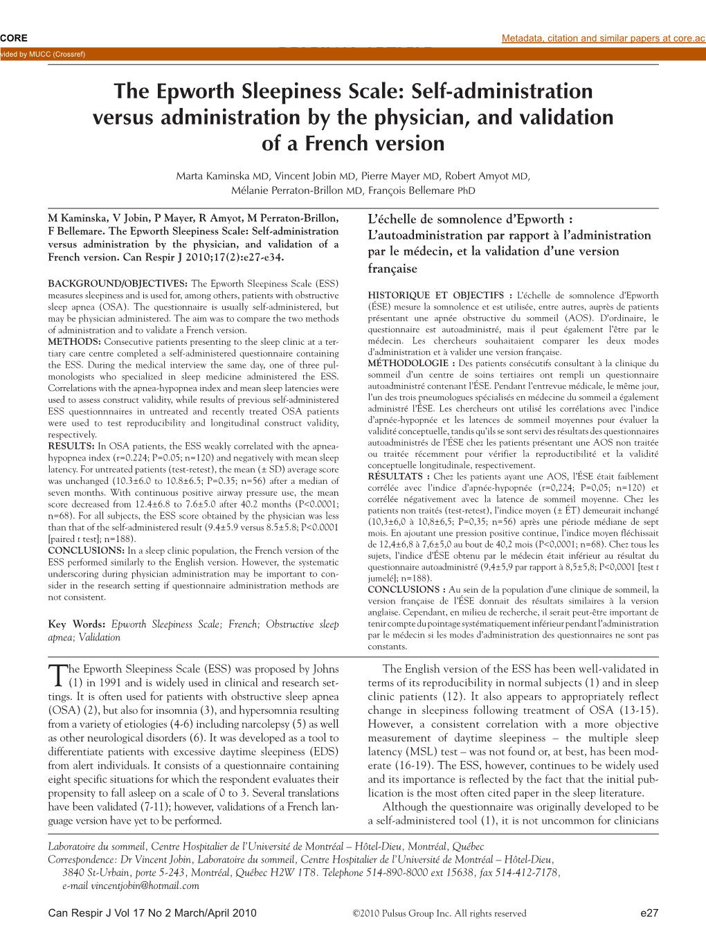 The Epworth Sleepiness Scale: Self-Administration Versus Administration by the Physician, and Validation of a French Version