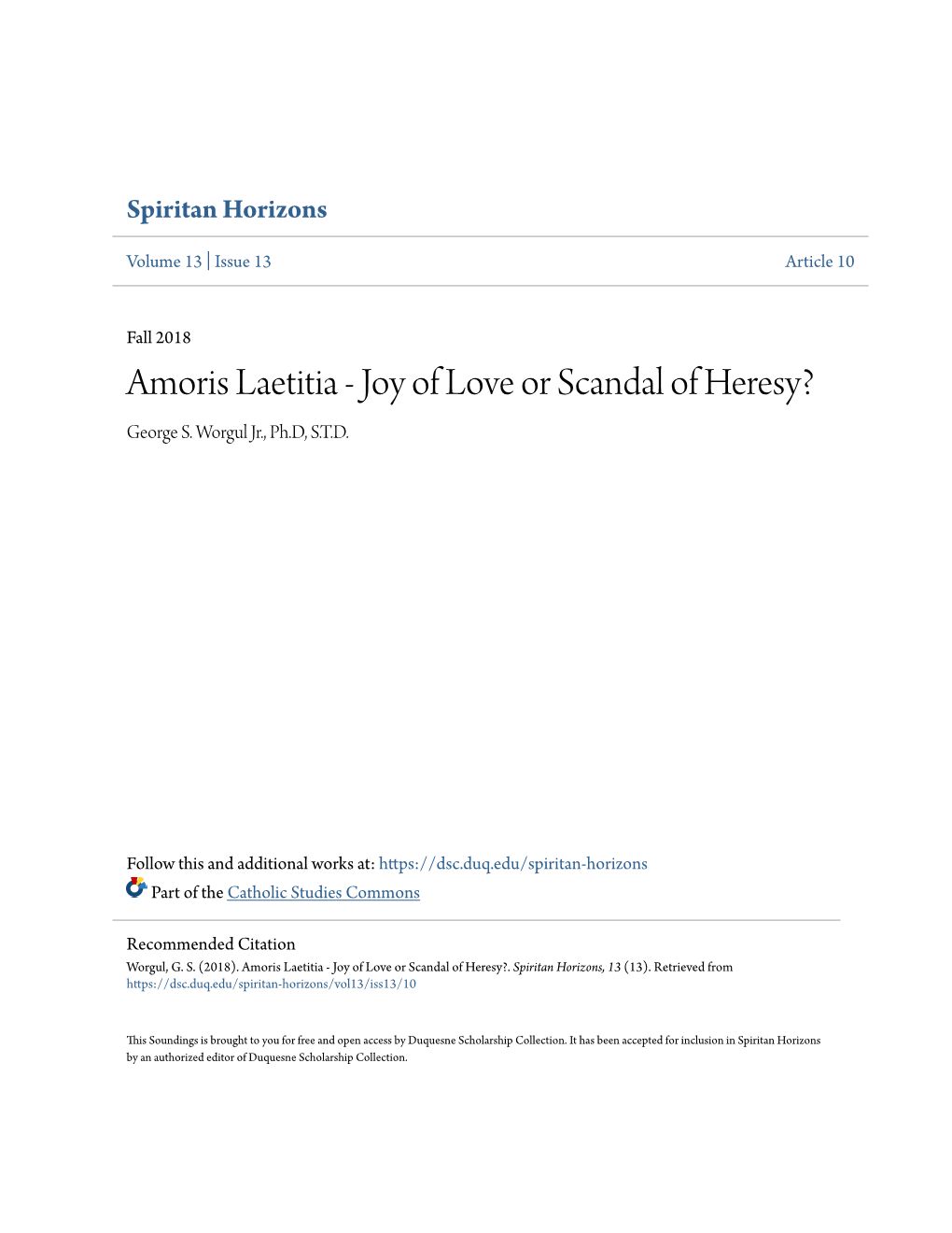 Amoris Laetitia - Joy of Love Or Scandal of Heresy? George S