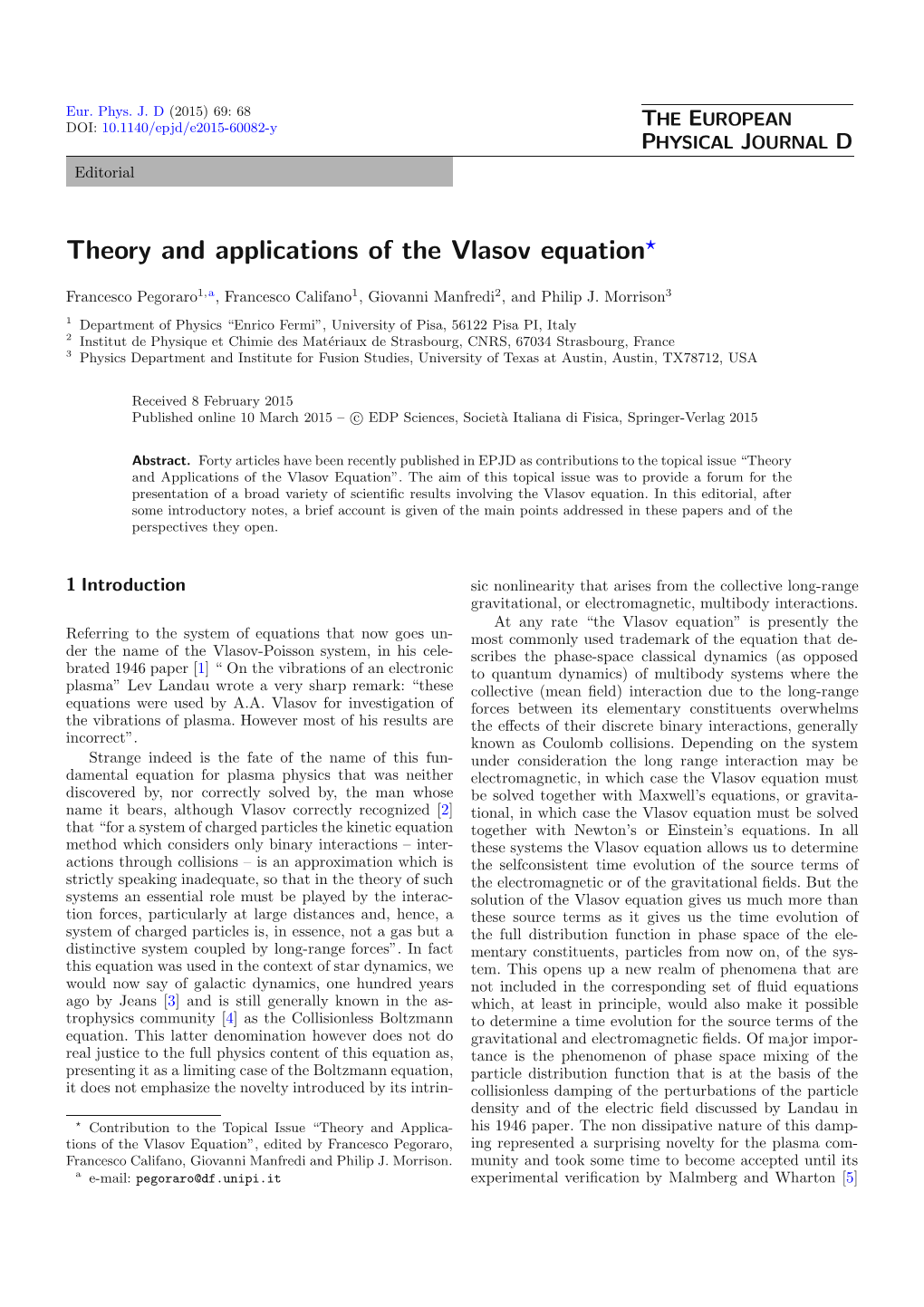 Theory and Applications of the Vlasov Equation