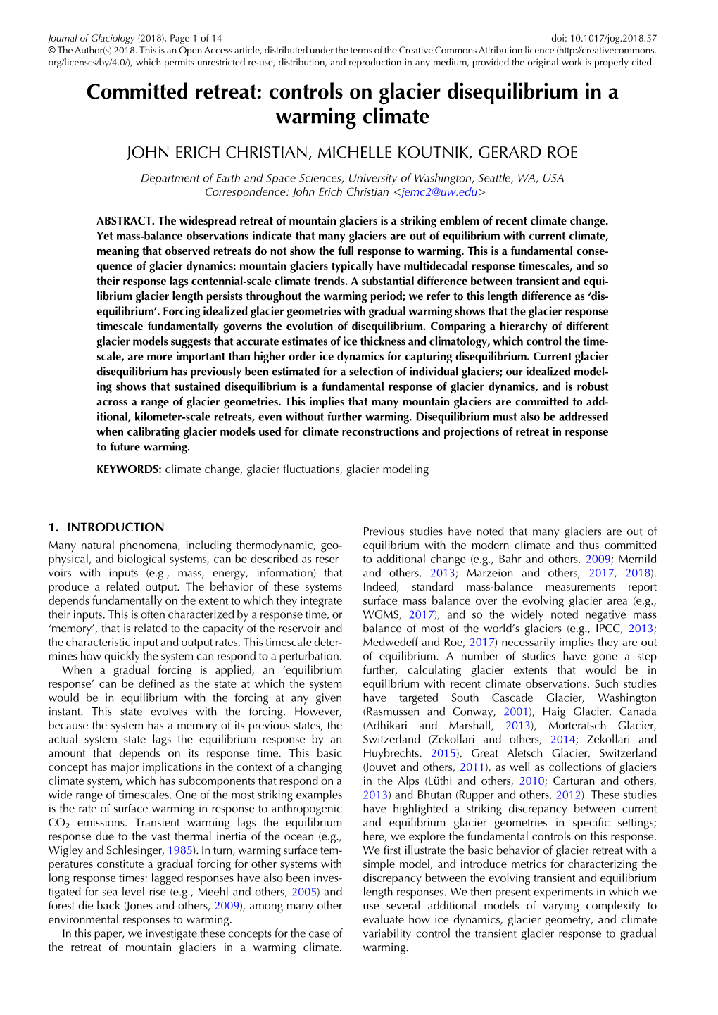 Committed Retreat: Controls on Glacier Disequilibrium in a Warming Climate