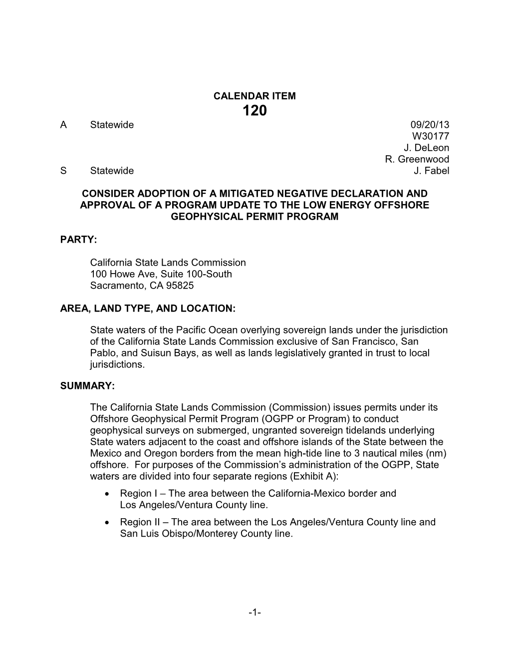 CALENDAR ITEM 120 a Statewide 09/20/13 W30177 J