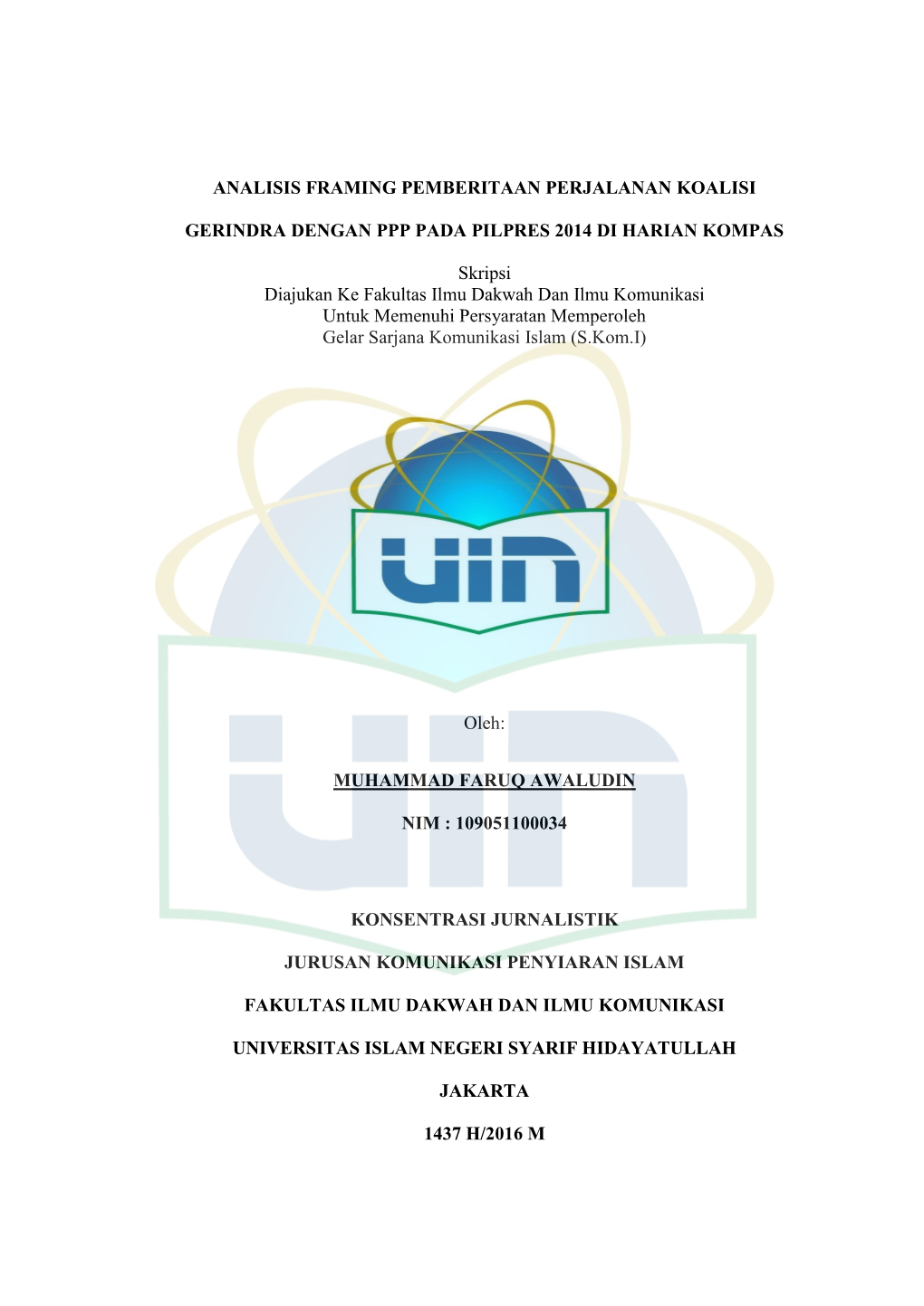 Analisis Framing Pemberitaan Perjalanan Koalisi