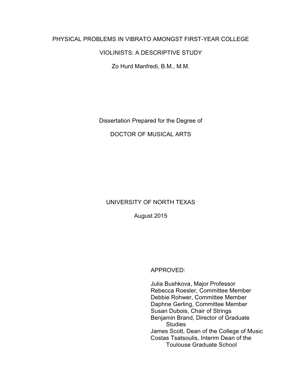 Physical Problems in Vibrato Amongst First-Year College Violinists: a Descriptive Study