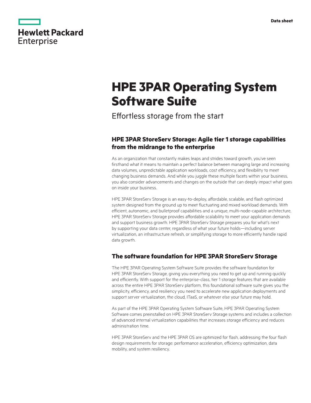 HPE 3PAR Operating System Software Suite Effortless Storage from the Start