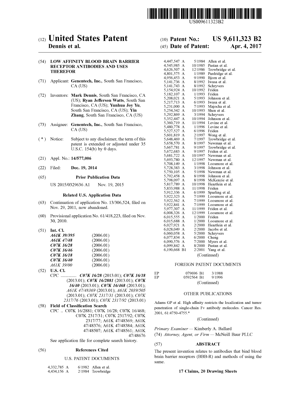 (12) United States Patent (10) Patent No.: US 9,611,323 B2 Dennis Et Al