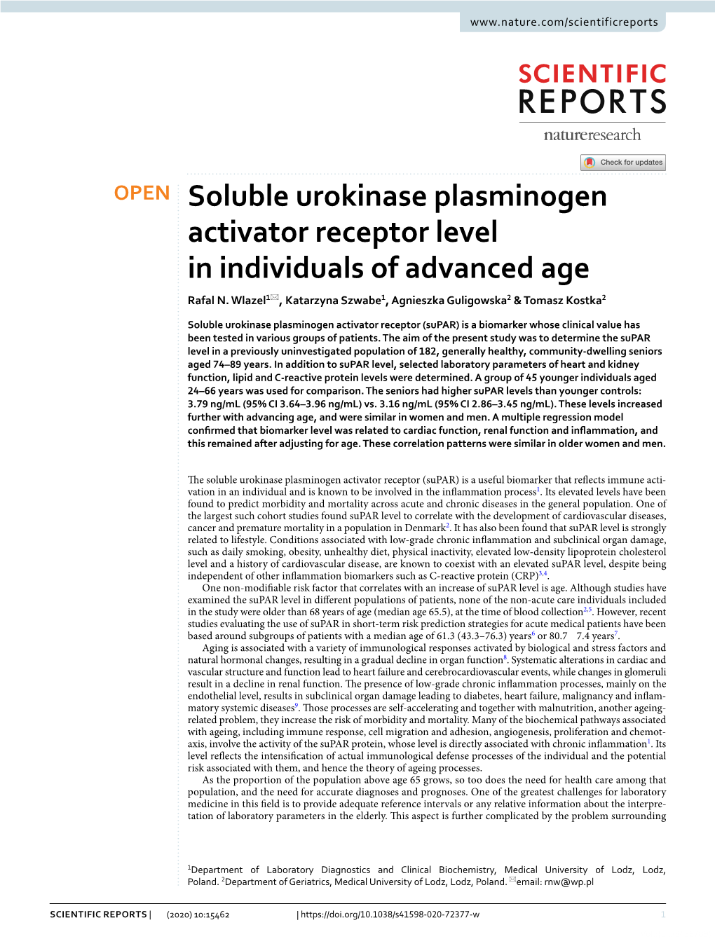 Soluble Urokinase Plasminogen Activator Receptor Level in Individuals of Advanced Age Rafal N