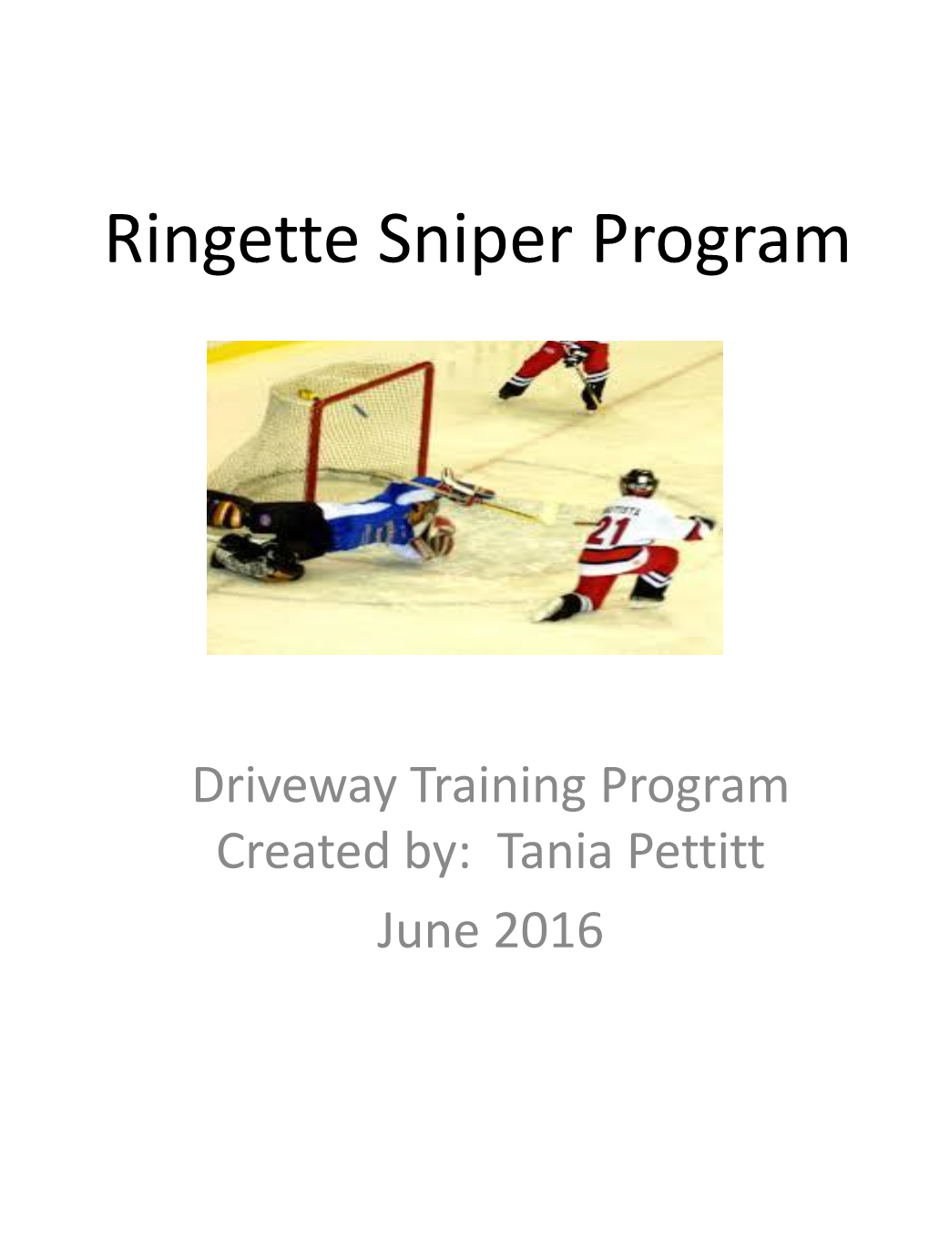 Ringette Sniper Program