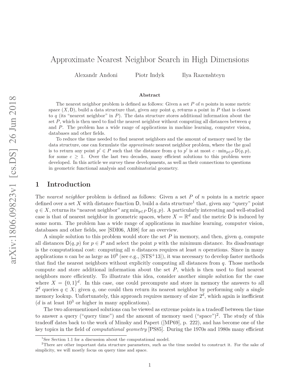 Approximate Nearest Neighbor Search in High Dimensions