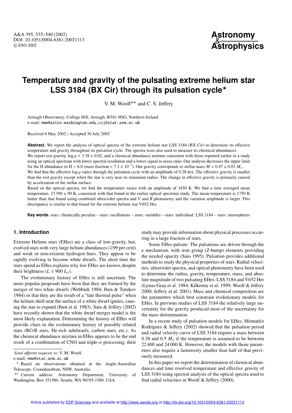 Temperature and Gravity of the Pulsating Extreme Helium Star LSS 3184 (BX Cir) Through Its Pulsation Cycle?