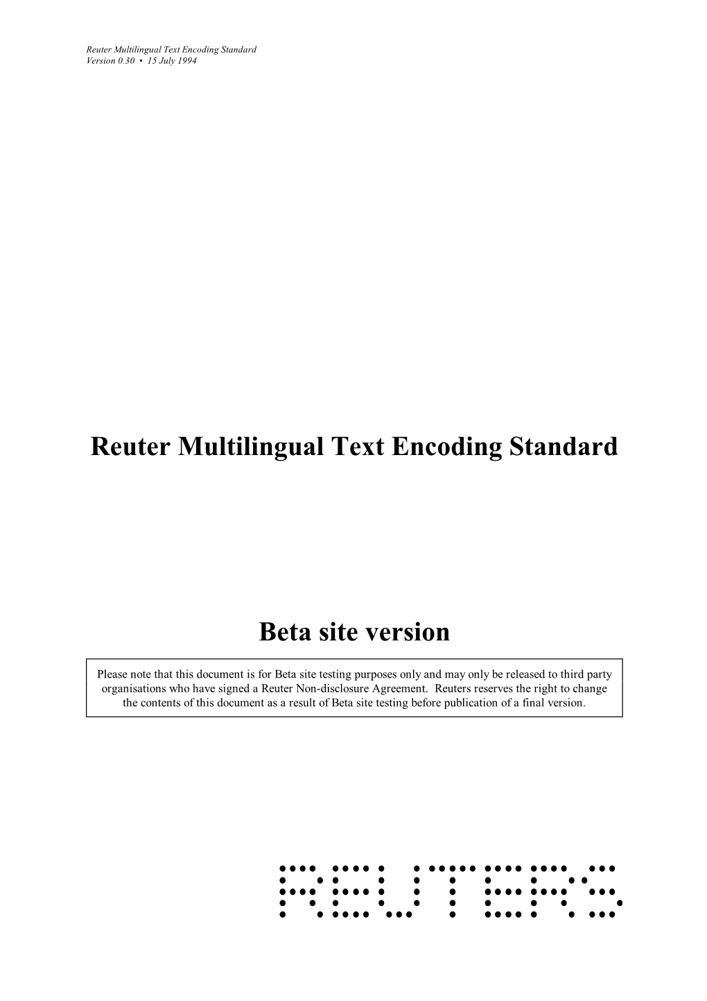 Reuter Multilingual Text Encoding Standard Beta Site Version