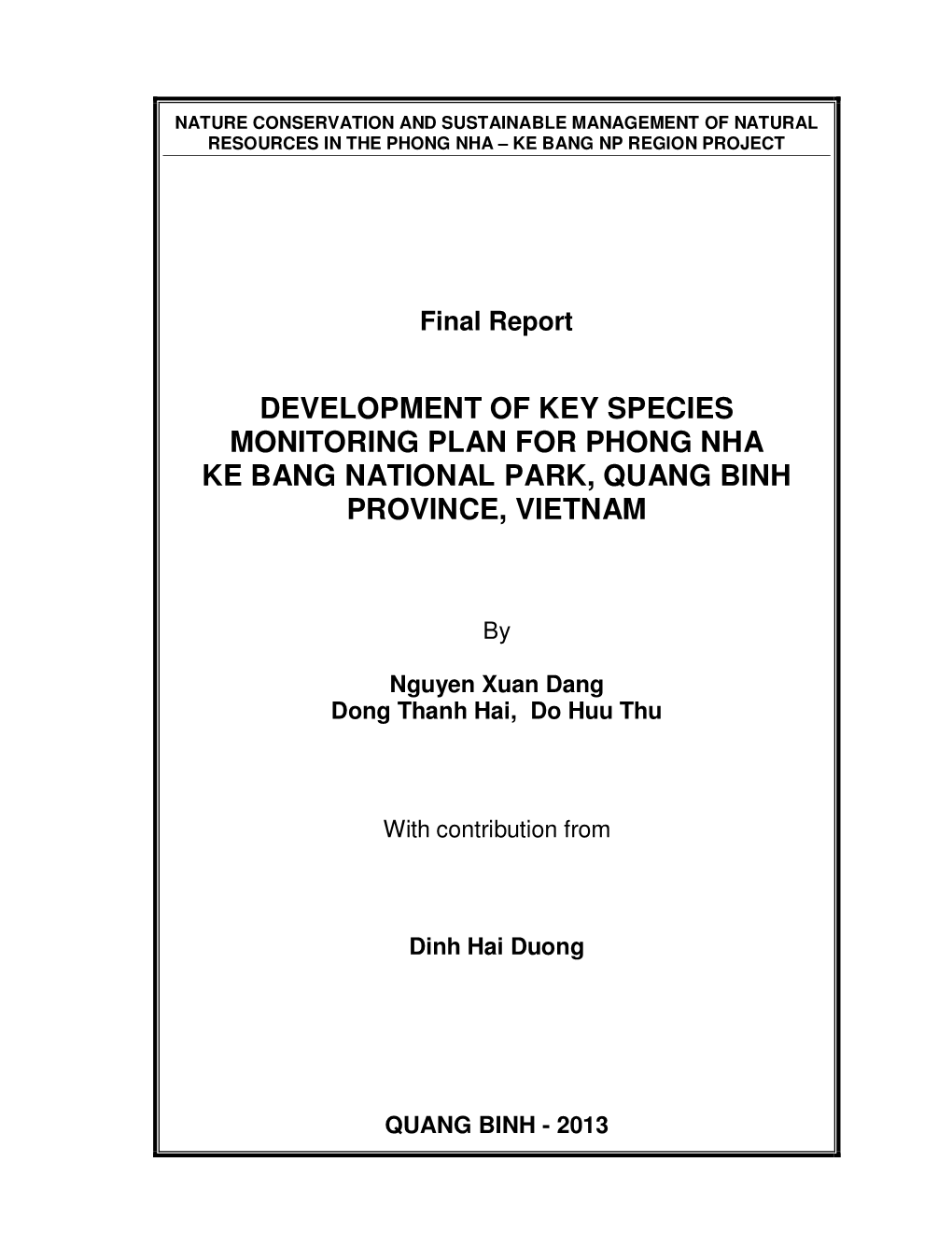 Development of Key Species Monitoring Plan for Phong Nha Ke Bang National Park, Quang Binh Province, Vietnam