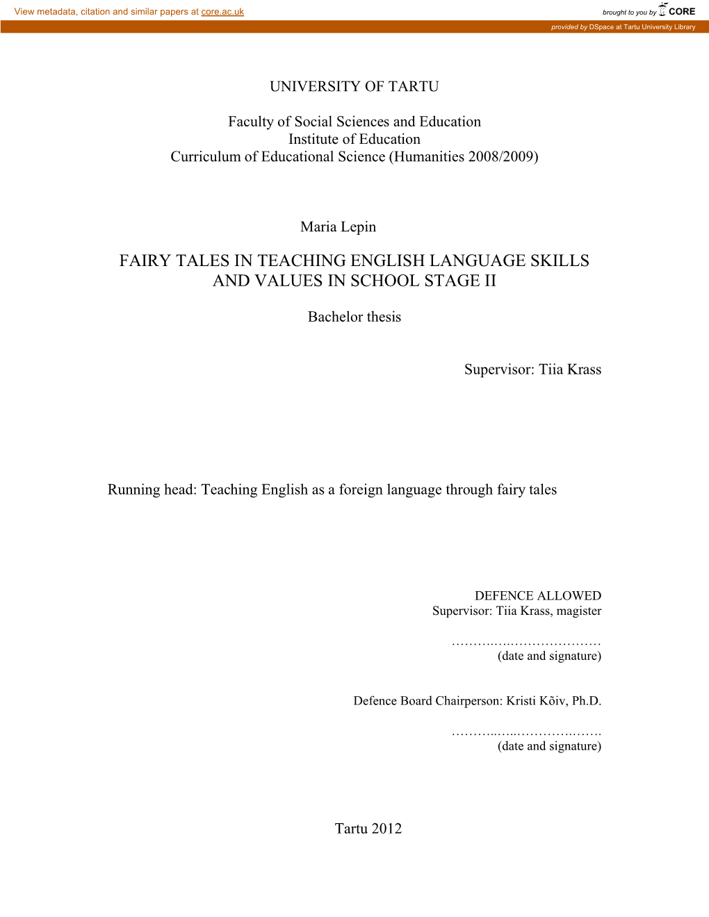 Fairy Tales in Teaching English Language Skills and Values in School Stage Ii