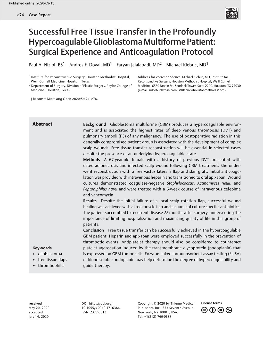 Successful Free Tissue Transfer in the Profoundly Hypercoagulable Glioblastoma Multiforme Patient: Surgical Experience and Anticoagulation Protocol