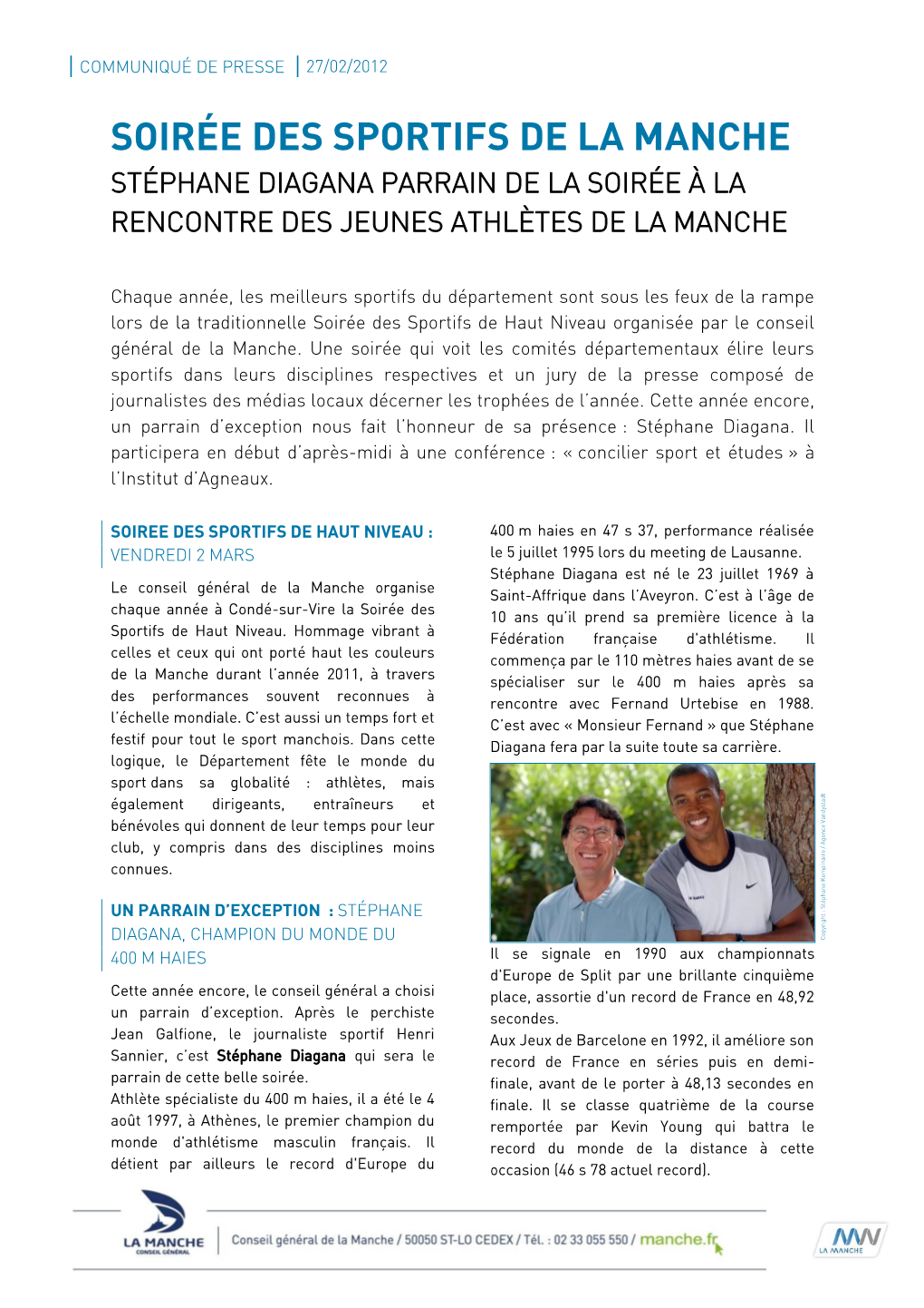 Soirée Des Sportifs De La Manche Stéphane Diagana Parrain De La Soirée À La Rencontre Des Jeunes Athlètes De La Manche