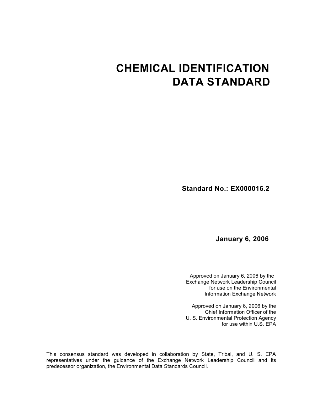 Chemical Identification Data Standard