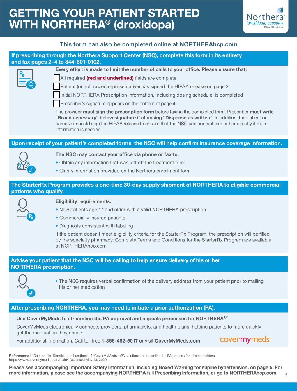 GETTING YOUR PATIENT STARTED with NORTHERA® (Droxidopa)