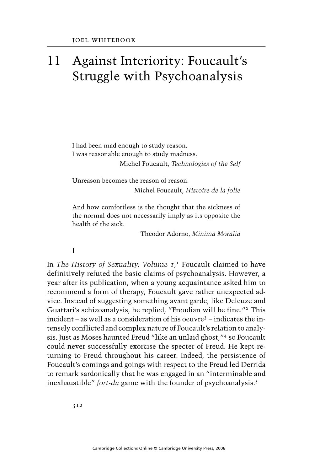 11 Against Interiority: Foucault's Struggle with Psychoanalysis