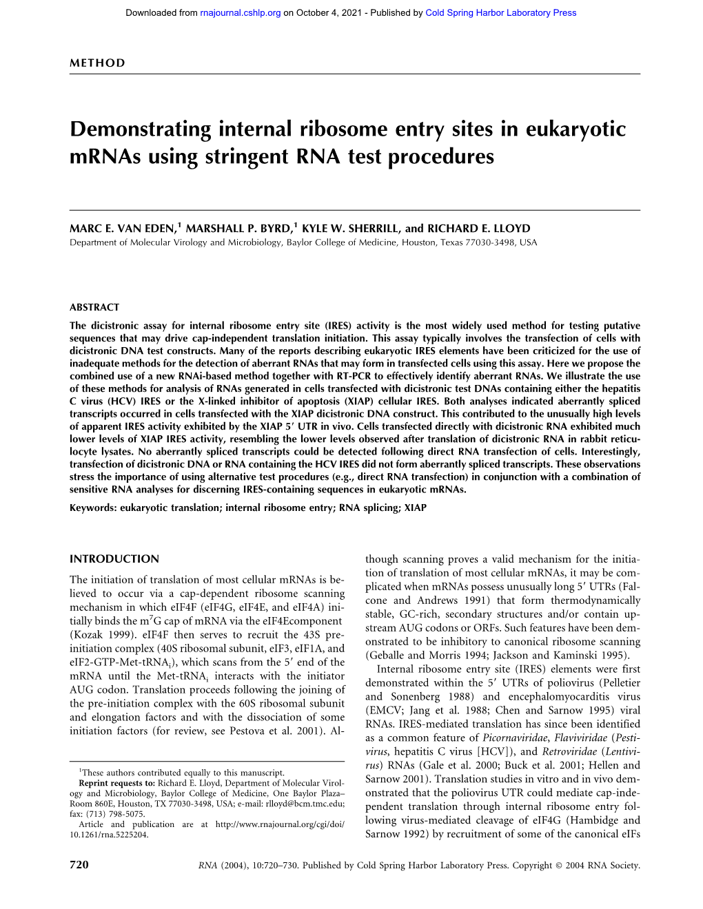 Demonstrating Internal Ribosome Entry Sites in Eukaryotic Mrnas Using Stringent RNA Test Procedures