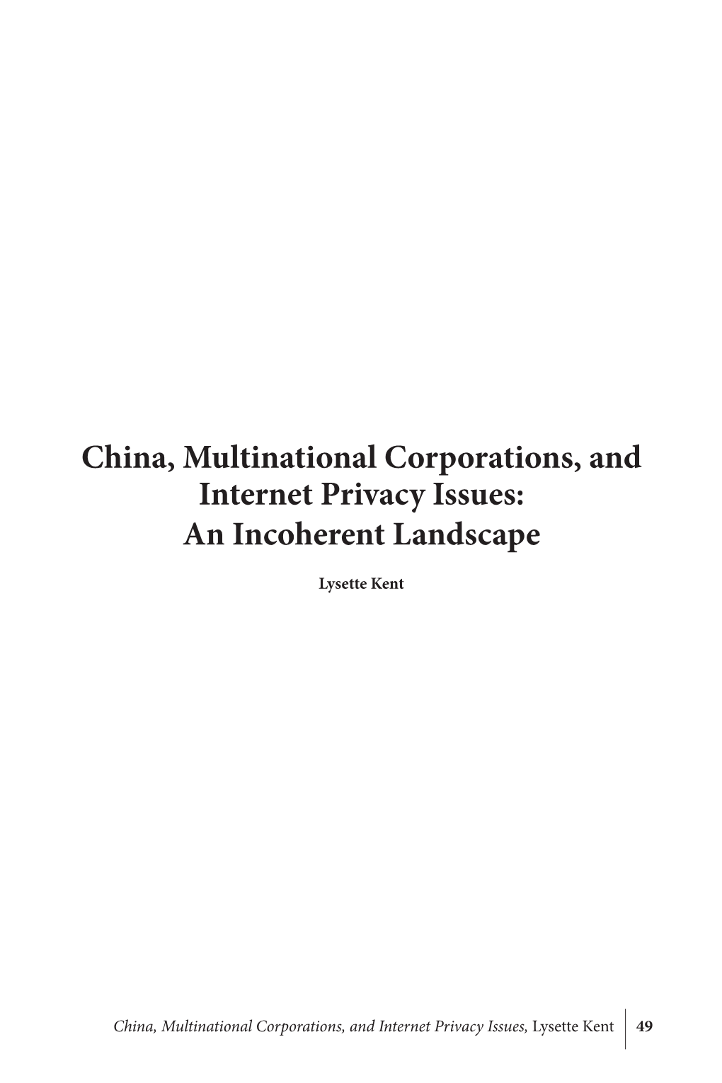 China, Multinational Corporations, and Internet Privacy Issues: an Incoherent Landscape