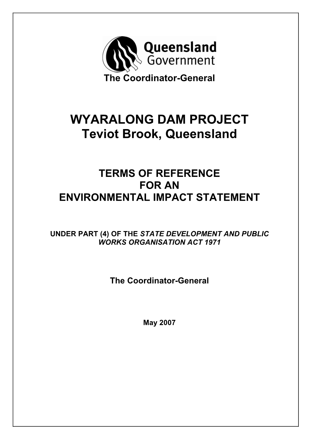 WYARALONG DAM PROJECT Teviot Brook, Queensland