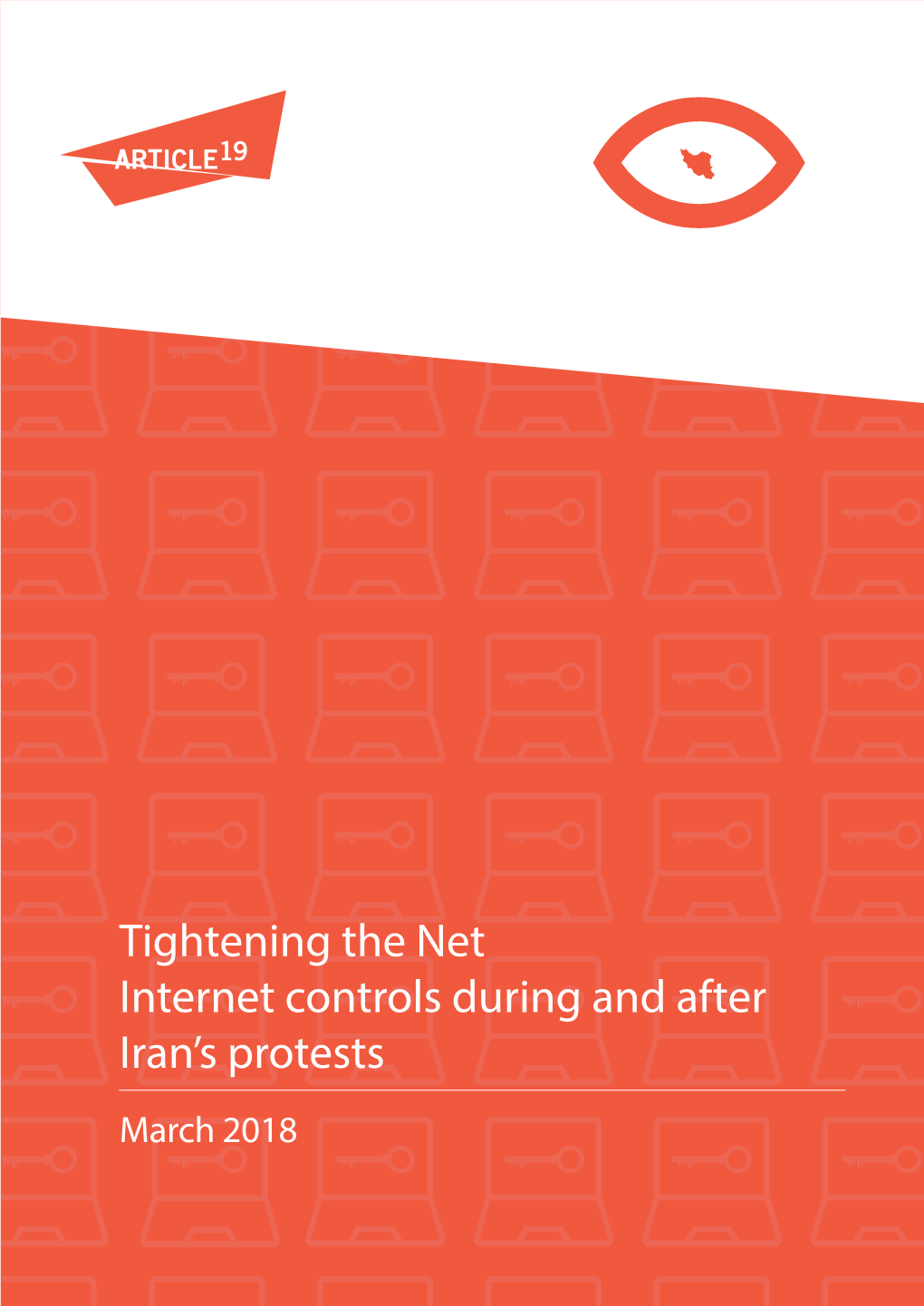 Tightening the Net Internet Controls During and After Iran's Protests