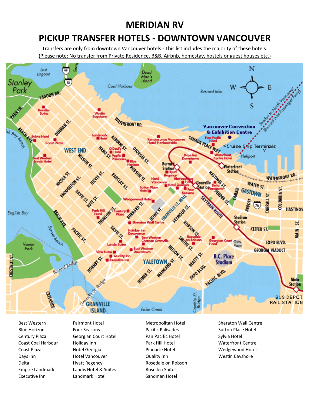 MERIDIAN RV PICKUP TRANSFER HOTELS - DOWNTOWN VANCOUVER Transfers Are Only from Downtown Vancouver Hotels - This List Includes the Majority of These Hotels