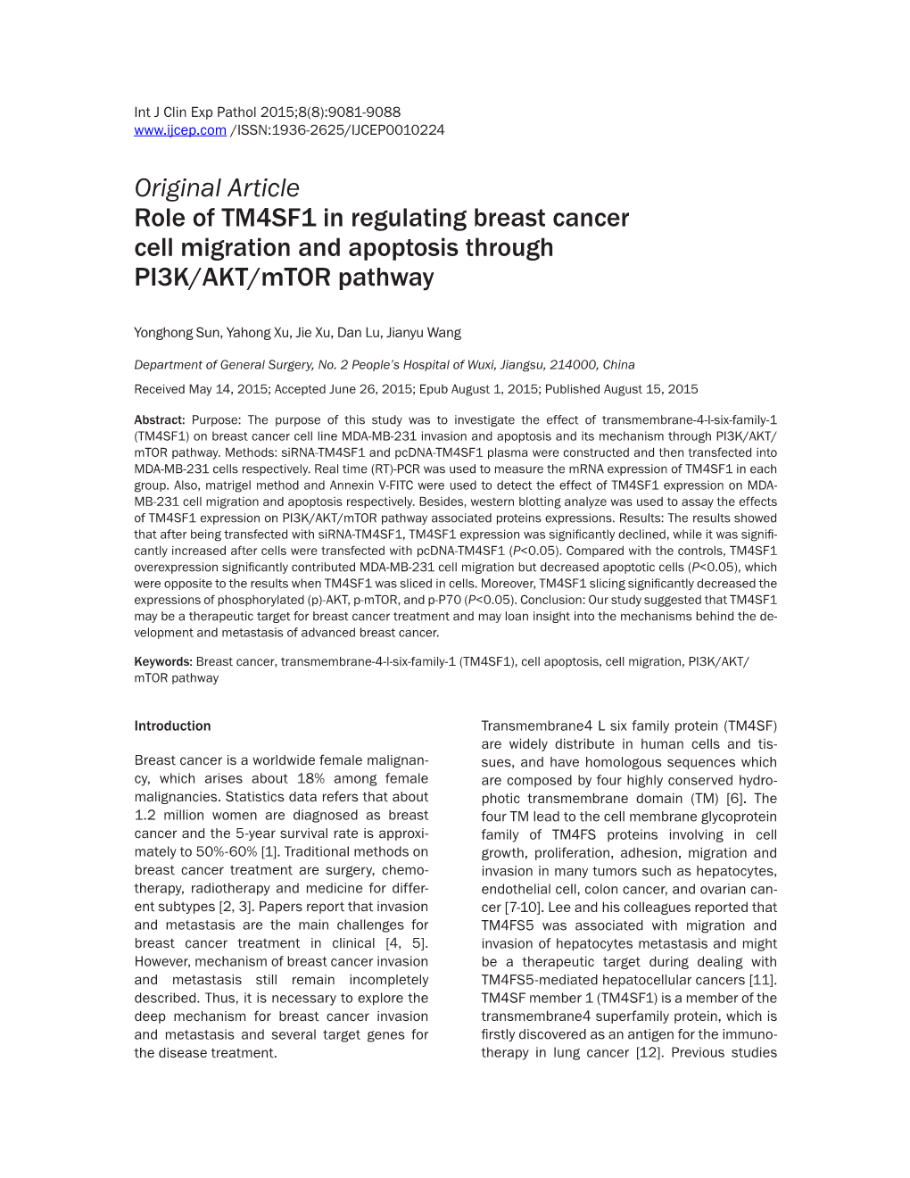 Original Article Role of TM4SF1 in Regulating Breast Cancer Cell Migration and Apoptosis Through PI3K/AKT/Mtor Pathway