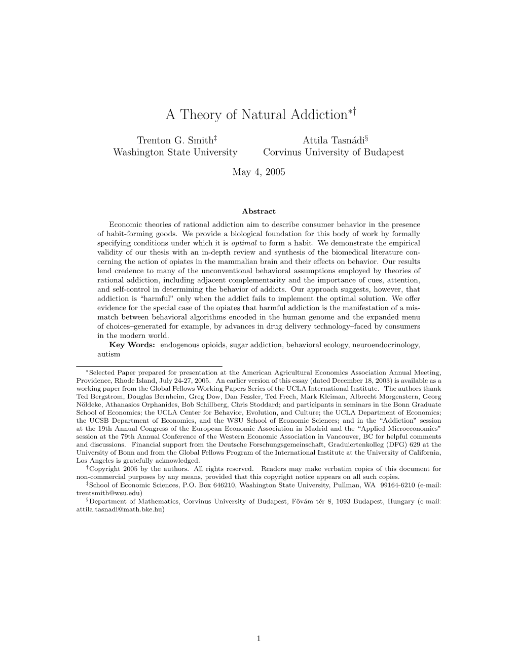 A Theory of Natural Addiction∗†
